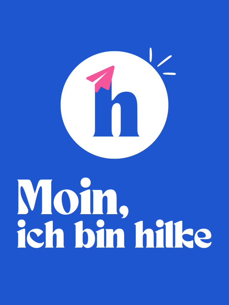 Moin, ich bin Hilke